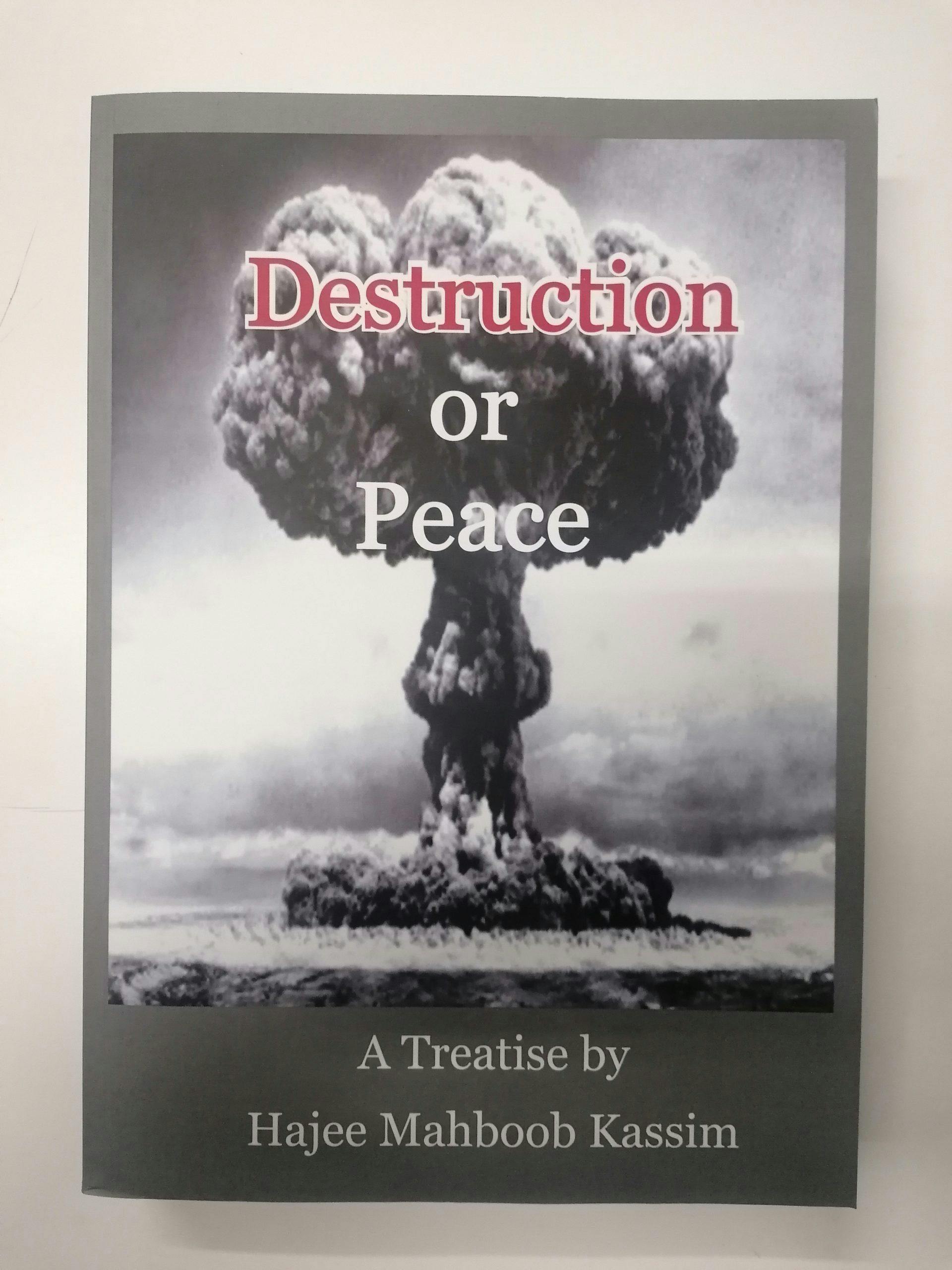 Featured image of Destruction Or Peace